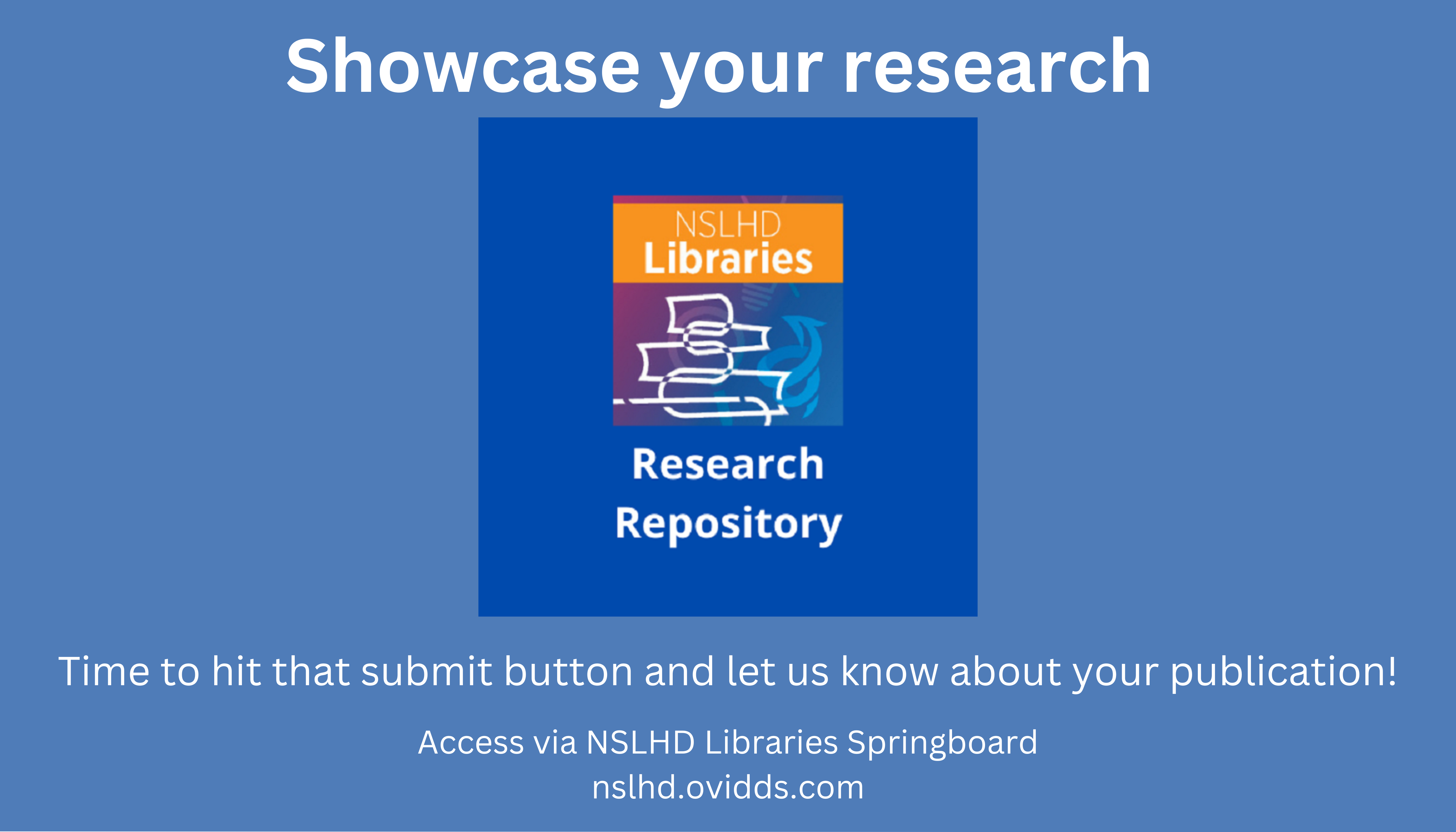 NSLHD Libraries Research Repository - Showcase your research
